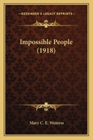 Impossible People 116491927X Book Cover