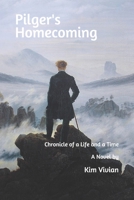 Pilger's Homecoming: Chronicle of a Life and a Time B0858S86KR Book Cover