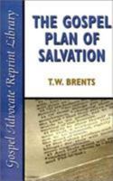The Gospel Plan of Salvation 1584273100 Book Cover