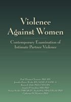 Intimate Partner Violence, Domestic Violence, and Spousal Abuse: Guide/Atlas & CD-ROM [With CDROM] 1878060953 Book Cover