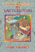 Dogless in Metchosin 1550171305 Book Cover