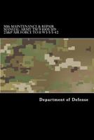 M16 Maintenance & Repair Manual: Army TM 9-1005-319-23&P Air Force TO 11 W3-5-5-42 1536803510 Book Cover