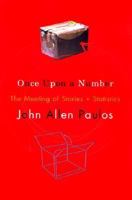 Once Upon a Number : The Hidden Mathematical Logic of Stories 0465051596 Book Cover