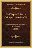 De l'esprit et de la critique littéraires chez les peuples anciens et modernes 2329346565 Book Cover