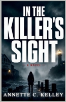 In the Killer's Sight B0HH25444V Book Cover