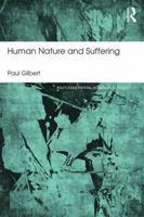 Human Nature and Suffering 0863772862 Book Cover