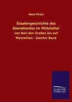 Staatengeschichte Des Abendlandes Im Mittelalter 3846036404 Book Cover