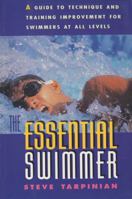 The Essential Swimmer (Essential) 1558213864 Book Cover