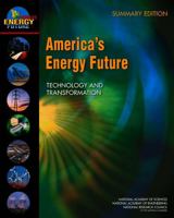 America's Energy Future: Technology and Transformation 0309141451 Book Cover