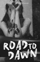 Road To Dawn B08LG4X1CT Book Cover