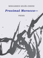 Proximal Morocco-- 1946604089 Book Cover