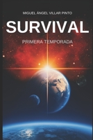 Survival: Primera Temporada (Survival (Temporadas)) B091DWWG5B Book Cover