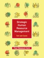 Strategic Human Resource Management: Volume 1: Text and Cases 1108711952 Book Cover
