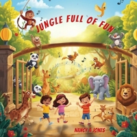 Jungle Full of Fun: A Zoo Day Dance Adventure B0GMWJJZ4P Book Cover