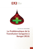 La Problématique de la Transfusion Sanguine à Bangui (RCA) 6202549890 Book Cover