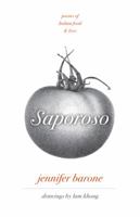 Saporoso: Poems of Italian Food & Love (English and Italian Edition) 0986023108 Book Cover