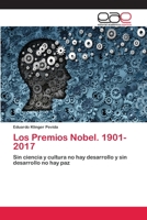 Los Premios Nobel. 1901-2017 6202101075 Book Cover