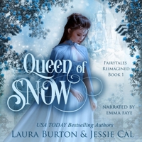 Queen of Snow: A Snow Queen Retelling B08YF11YZR Book Cover