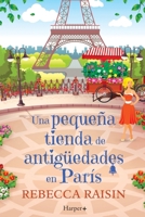 Una pequeña tienda de antigüedades en París 8410021021 Book Cover