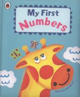 My First Numbers 1409305481 Book Cover