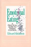 Emotional Eating: A Practical Guide to Taking Control 002900215X Book Cover