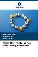 Neue Horizonte in der Forschung erkunden (German Edition) 6209077897 Book Cover