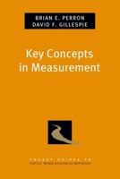 Developing, Selecting, and Using Measures 019985548X Book Cover