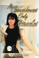 No Coincidences Only Miracles 1482338645 Book Cover
