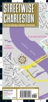 Streetwise Charleston Map - Laminated City Center Street Map of Charleston, South Carolina (Michelin Streetwise Maps) 2067230115 Book Cover