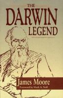 The Darwin legend 0801063183 Book Cover