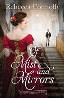 Of Mist and Mirrors 1952103495 Book Cover