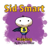 Sid Smart Helping 1913946673 Book Cover