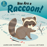 You Are a Raccoon! 0593695909 Book Cover