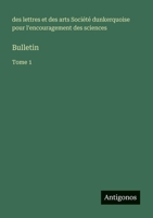 Bulletin: Tome 1 3563767181 Book Cover