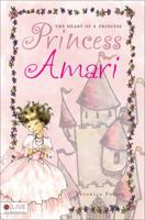 The Heart of a Princess: Princess Amari 1616638834 Book Cover