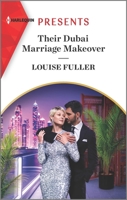 Their Dubai Marriage Makeover 1335738851 Book Cover