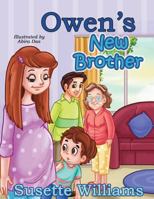 Owen's New Brother: Brown Hair (My New Brother (Blown Hair)) 198312818X Book Cover