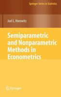 Semiparametric and Nonparametric Methods in Econometrics 1461429277 Book Cover