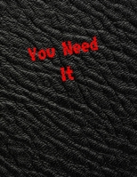 You Need It: sex game for adults, virgins, wifes, husband couples, you don't know how to start having sex - this is help for You, surprise the other half with an idea for the evening, ending the date 1656161443 Book Cover