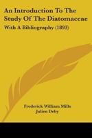An Introduction to the Study of the Diatomaceæ 1016655622 Book Cover