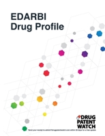 EDARBI Drug Profile, 2024: EDARBI (azilsartan kamedoxomil) drug patents, FDA exclusivity, litigation, drug prices B0CRZ544PC Book Cover