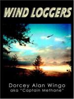 Wind Loggers 1503536874 Book Cover