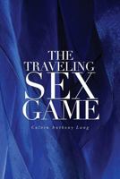 The Traveling Sex Game 1633935353 Book Cover