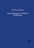Entwicklung Der Taktik Im Weltkriege 1017852227 Book Cover