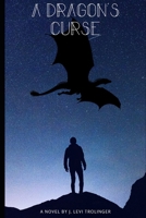 A Dragon's Curse B0B46YXWNS Book Cover