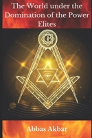 The World under the Domination of the Power Elites B0923WLKMJ Book Cover
