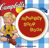 Campbell's Alphabet Soup [With Turning Wheel] 1571516395 Book Cover