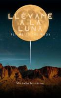 Llévame a la luna / Fly Me to the Moon 1735489980 Book Cover