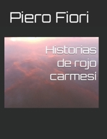 Historias de rojo carmesí (Spanish Edition) B0FJFS5FXM Book Cover