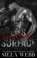 Lies Beneath the Surface B0GK6QZHP1 Book Cover